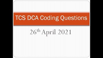 TCS DCA Coding Questions | #April 26 2021 | #TCS Digital Coding | #Digital Coding question answers