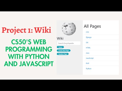 Project 1 - Wiki (CS50's Web Programming with Python and JavaScript)