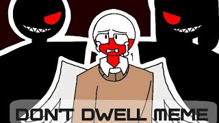[FlipaClip] Don't Dwell Meme [Countryhumans] ft. (Germany, Russia, Poland, Prussia, USSR)