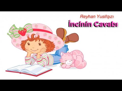 İncinin cavabı (Reyhan Yusifqızı)