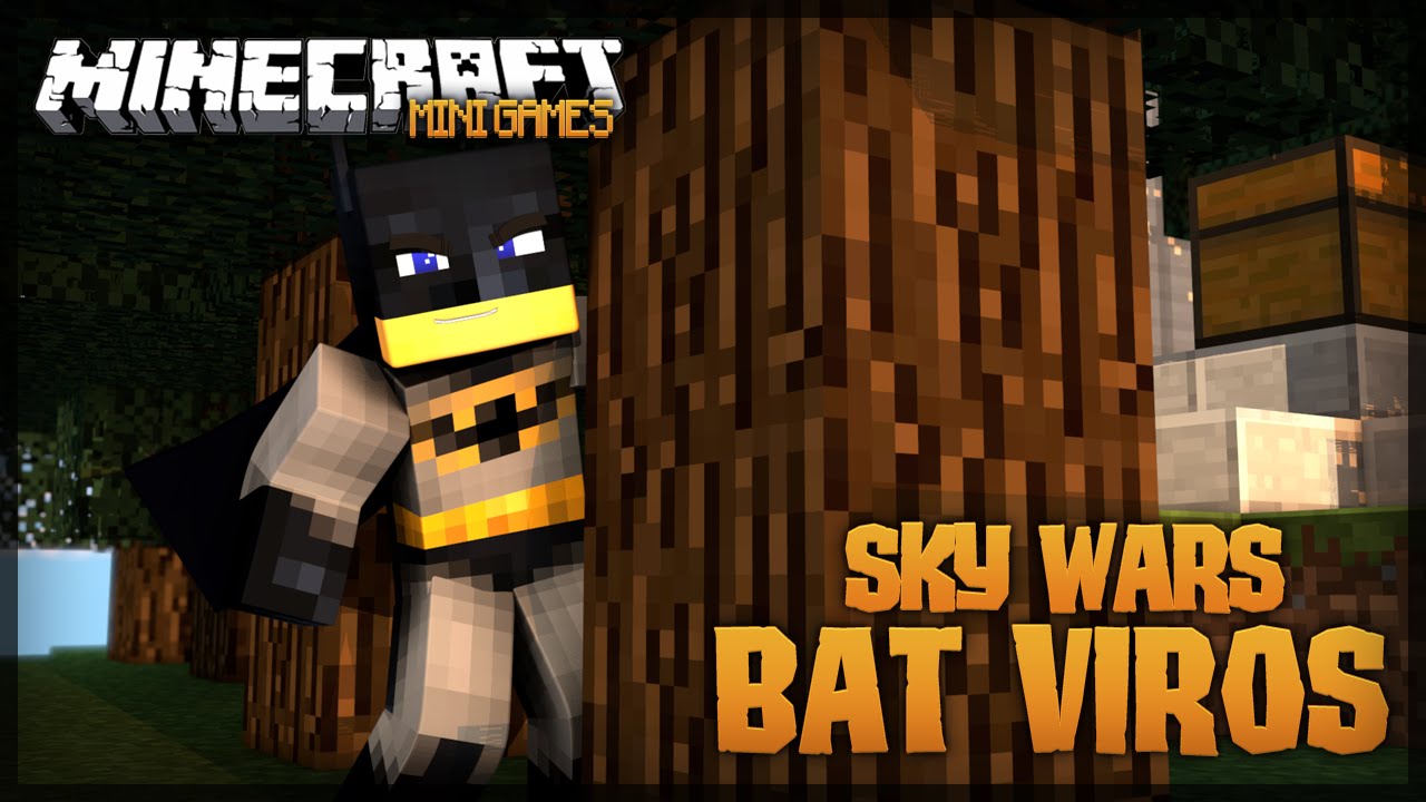 Sky Wars – Bat Viros