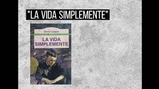 Booktuber | La Vida Simplemente/Oscar Castro |
