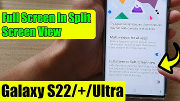 Galaxy S22/S22+/Ultra: How to Enable/Disable Full Screen In Split Screen View