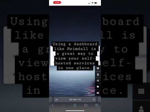 A dashboard like Heimdall is a great way to view all of your self-hosted services