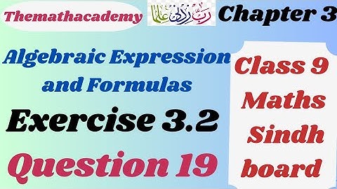 Exercise 3.2 || Question 19 || chapter 3 || Class 9 || Maths || Sindhboard || Themathacademy