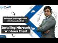 Microsoft Exchange Server 2019 JumpStart Kit - Installing Microsoft Windows Client - Lab 07