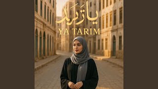 Download Lagu Ya Tarim MP3