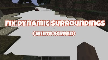 Fix Dynamic Surroundings (White Screen) In Pojavlauncher!