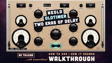 Two Eras. One Delay. NEOLD OLDTIMER Plugin Walkthrough (no talk)