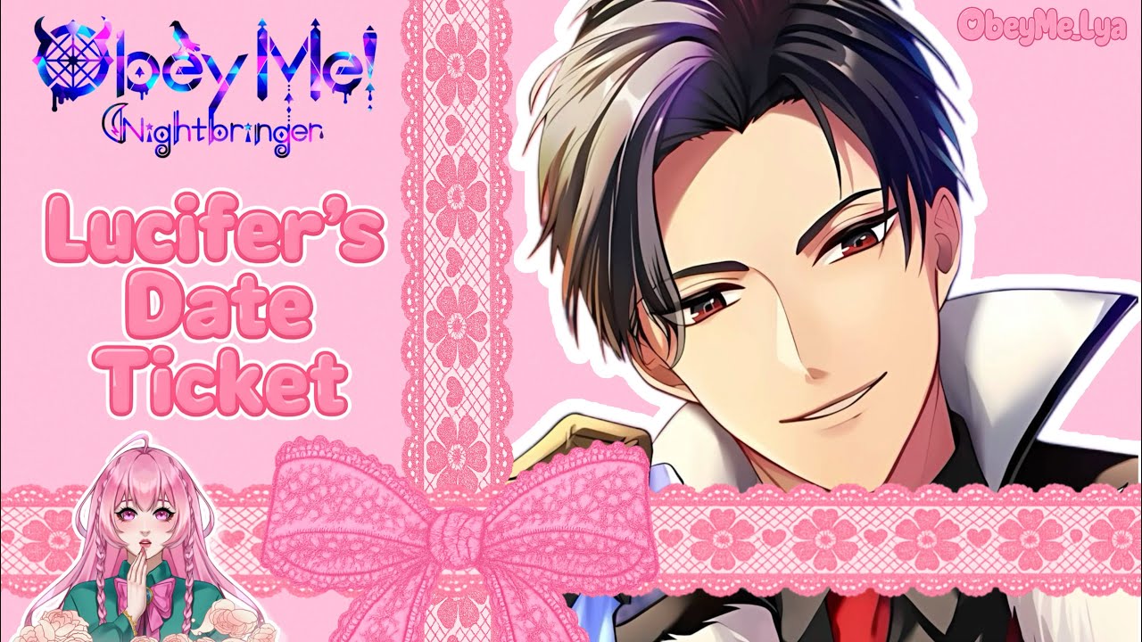 Obey Me! | Lucifer Date Ticket
