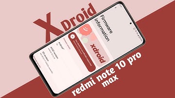 Xdroid redmi note 10 pro | Redmi note 10 pro Xdroid | Redmi note 10 pro custom rom