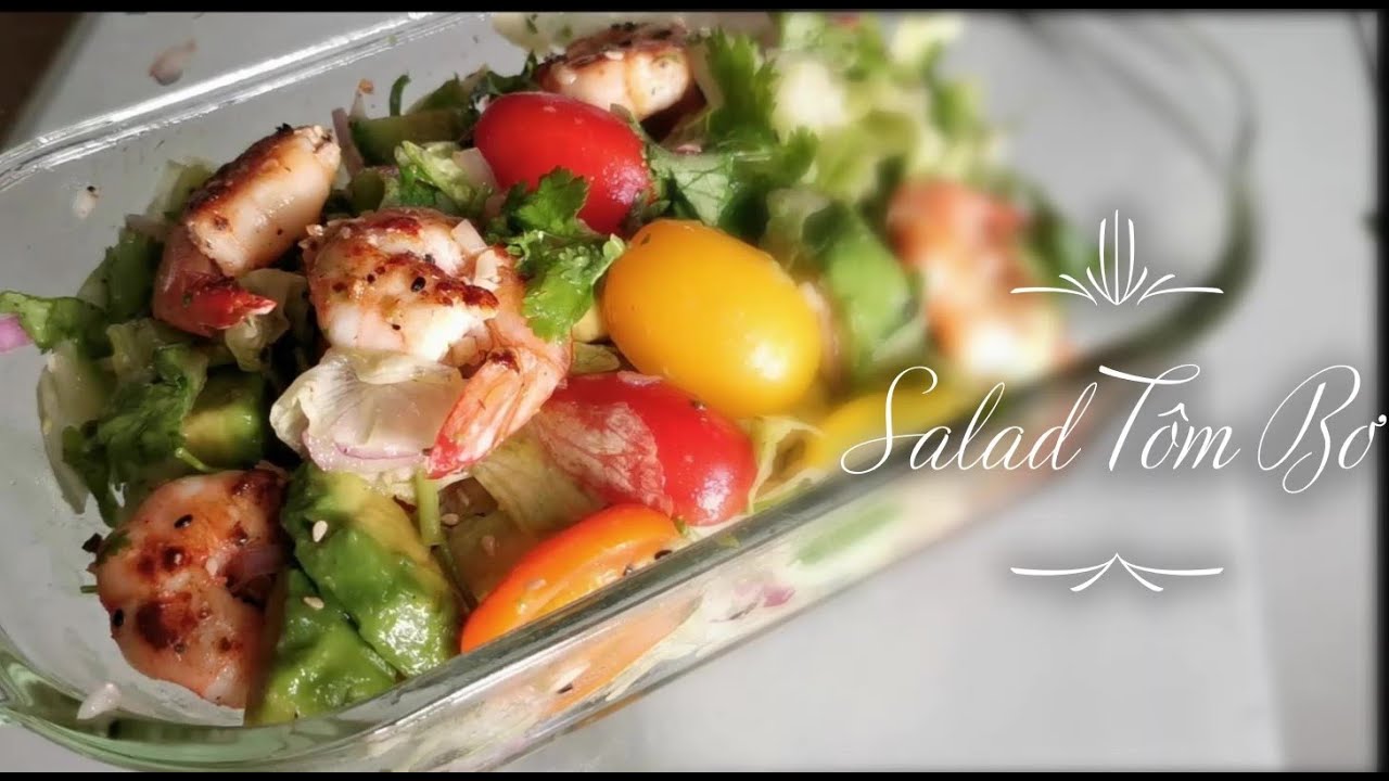 Làm Salad tôm bơ cho bạn nào ăn theo chế độ Keto Shrimp Avocado Salad