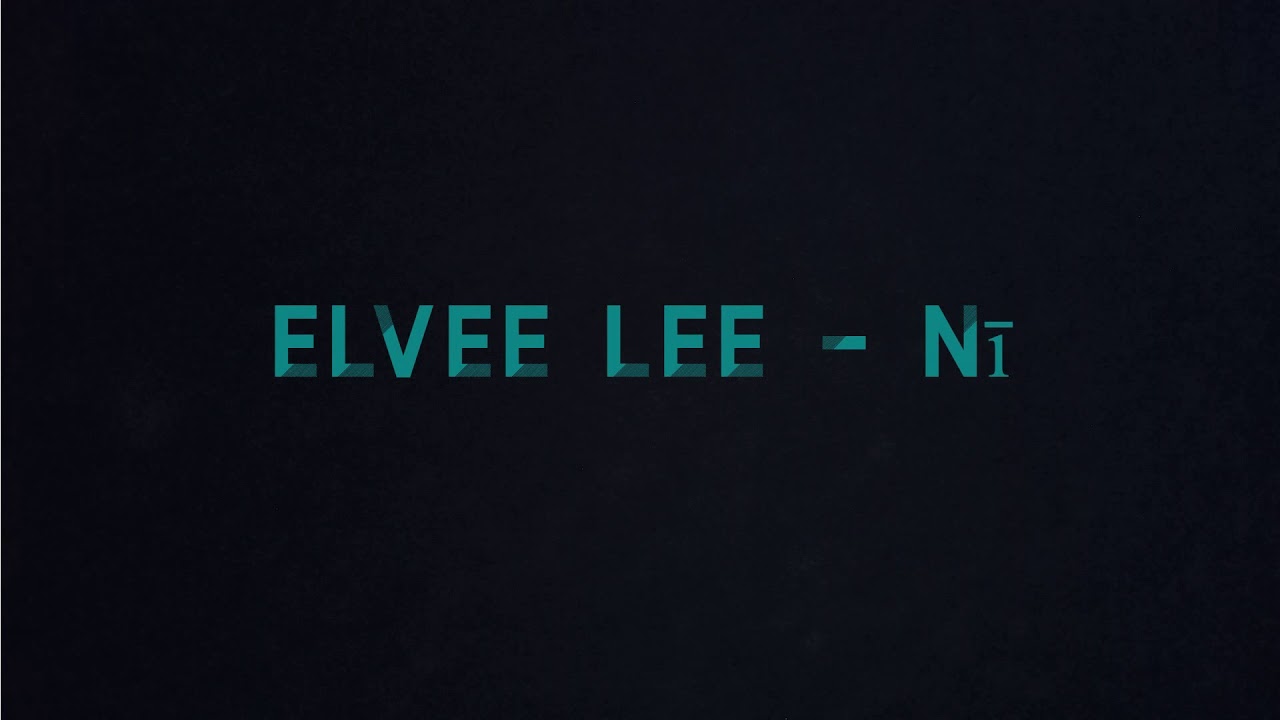 ELVEE LEE Nī: (A mesmerizing fusion of music and emotion)
