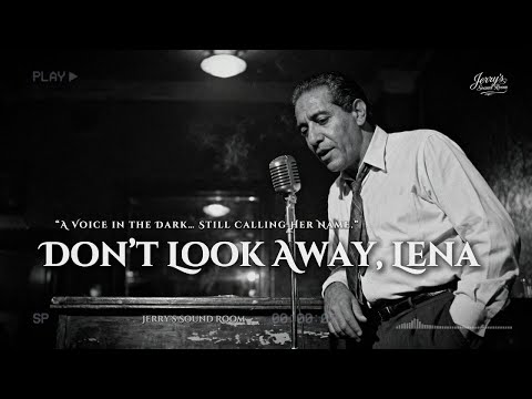 Don T Look Away Lena A 1950s Soul Blues Confession Jerry S Sound Room