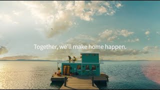 Sailors (30s) - “Together, we’ll make home happen” National Ad Campaign