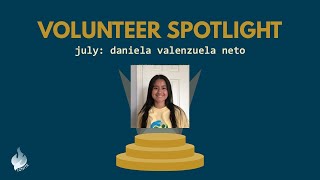 July Volunteer Spotlight - Daniela Valenzuela Neto | Ignite Fair
