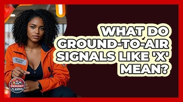 What Do Ground-to-air Signals Like 