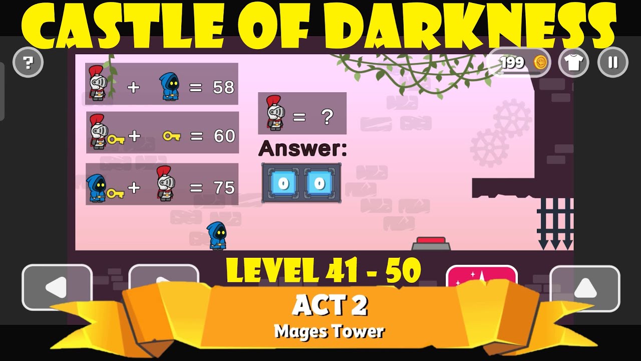 Castle Of Darkness - Quests and Puzzles | Level 41-50 | ACT 2 Mages Tower Gameplay.