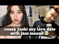 Ronak joshi say love date with jass manak   jass manak love date  ronak joshi  jass manak 