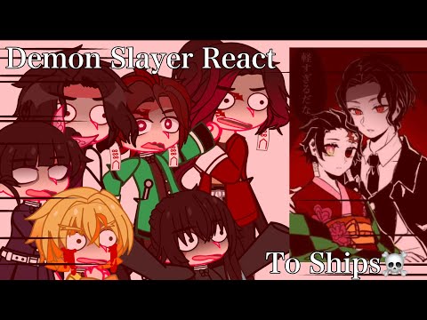 Demon Slayer React To Ships Part 1 Demon Slayer KNY Spoilers