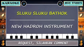 Karaoke || Sluku Sluku Bathok Full Lirik