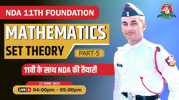 Set Theory - 5 Class | Mathematics Tutorial 2023 | Best NDA 11 Foundation Coaching |