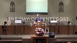 The Day of Pentecost 5 24 26
