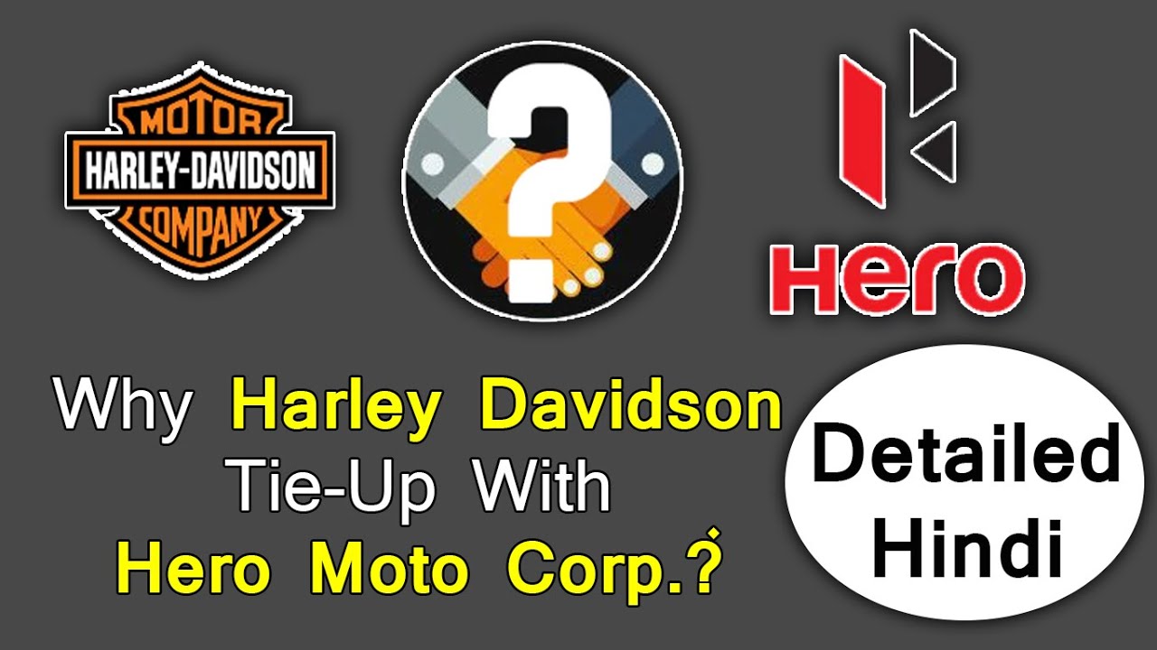 Why HARLEY DAVIDSON Tie-Up With HERO | Why Not With HONDA & TVS ? All Reason -Hindi By Straight4Ward