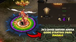 3 vs 3 Cross Server Arena Guide| Strategy Para Manalo-M.U Dragon Adventure