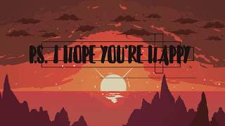 P.S. I HOPE YOU'RE HAPPY || LYRICS || THE CHAINSMOKERS ft. BLINK-182