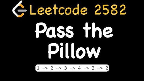 Pass the Pillow leetcode 2582 #dsa #programming #leetcode #tamil