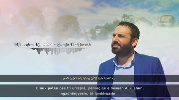 SURAH EL BURUXH  |  Hfz. Adem Ramadani  |   سورة ا لبروج