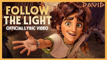 David | "Follow The Light" | Official Lyric Video | Phil Wickham & Brandon Engman | Angel