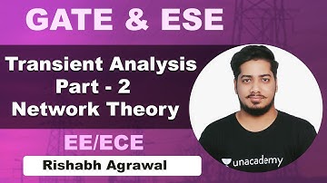 Transient Analysis Part - 2 | Network Theory | Rishabh Agrawal