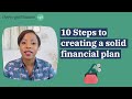 10 Steps to Creating a Solid Financial Plan | How to Take Action Now