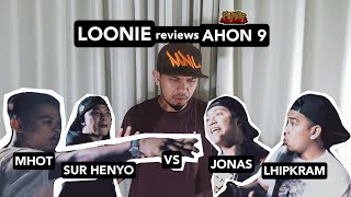 LOONIE | BREAK IT DOWN: Rap Battle Review E27 | AHON 9: MHOT & SUR HENYO vs JONAS & LHIPKRAM