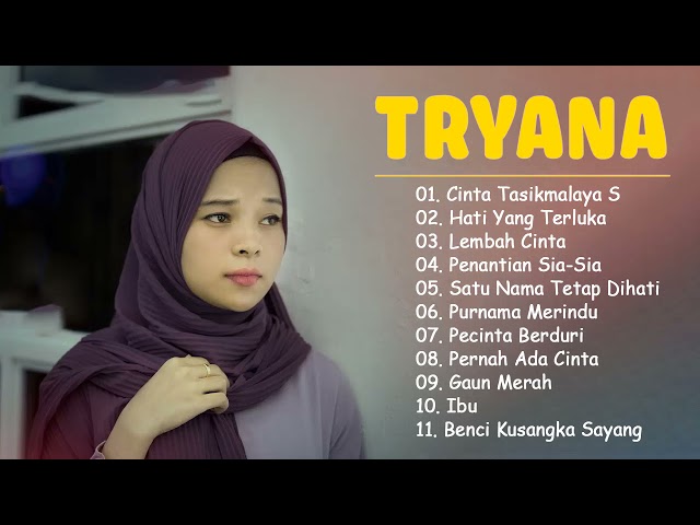 Tryana Full Album Slow Rock Melayu 2021 - LAGU SLOW ROCK TERPOPULER 2021 class=