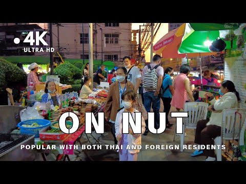 Bangkok, Thailand | On Nut Fresh Market | Walking Tour 4K