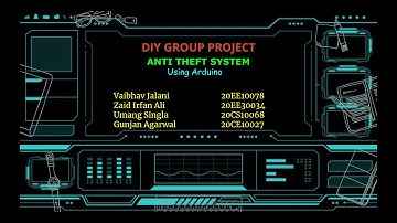 DIY Project: Anti Theft System