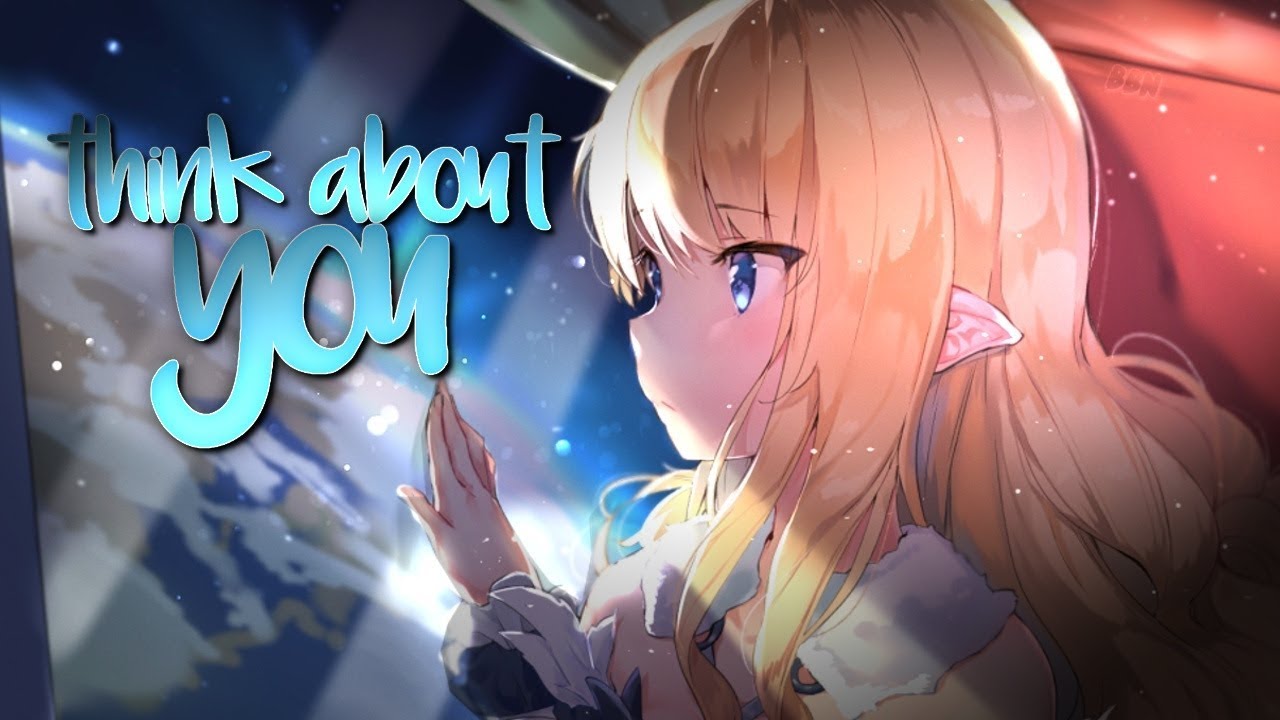 Nightcore - Think About You (Kygo)
