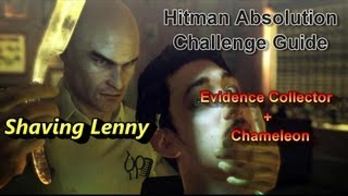 Hitman Absolution Challenge Guide: Shaving Lenny "Chameleon + Evidence Collector"