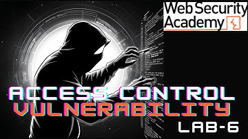 Broken Access Control: Lab 6 – Exploiting User ID Manipulation for Account Takeover!