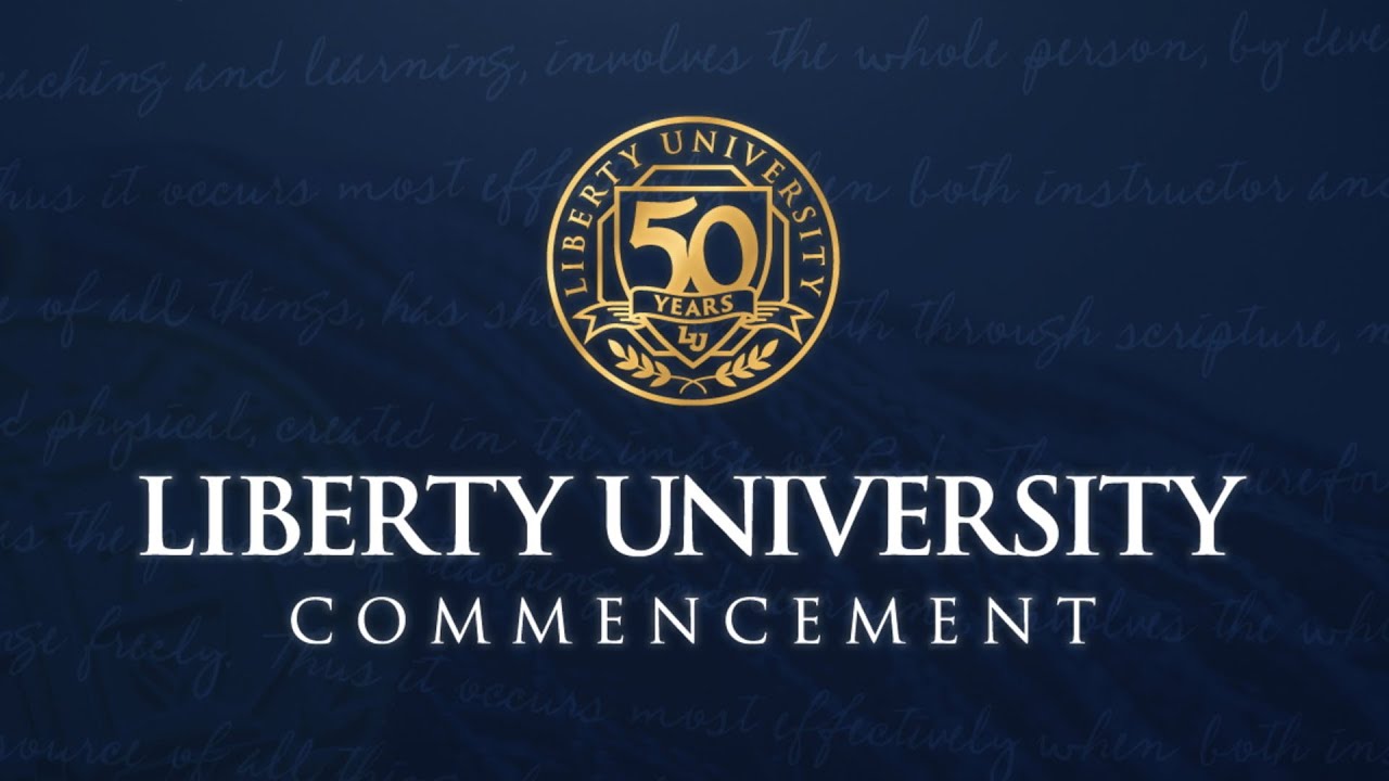 Commencement  Liberty University