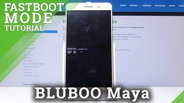 How to Activate Fastboot Mode in BLUBOO Maya – Exit Fastboot Instructions