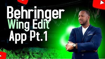 Behringer Wing Edit App Overview Part 1