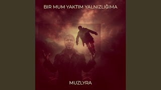 Bir Mum Yaktım Yalnızlıĝıma