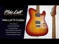 This could be the only guitar you need for the gig! //Mike Lull TX Chubby Review