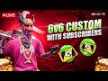 6 VS 6 CUSTOOM WITH SUBSCRIBER CHYANGBA.1M IS LIVE