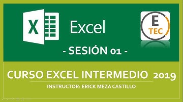 CURSO EXCEL 2019 - INTERMEDIO (SESIÓN 01)