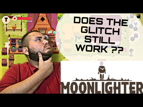 (2020 October) [MOONLIGHTER] INFINITE MONEY GLITCH